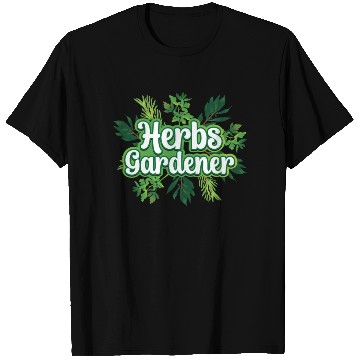 Discover Herbs Gardener Gardening Herbalist Herb Herbalism T Shirts