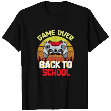 Discover Game Over Back to School T Shirts