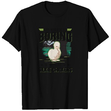 Discover Life Would Be So Boring Without Silkie Chickens T Shirts