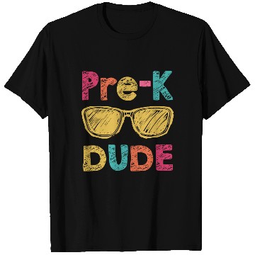 Discover Pre-K Dude Back to School T Shirts First Day