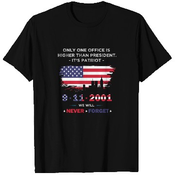 Discover We will never forget the Patriot Day 911 T Shirts