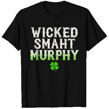 Discover Wicked Smaht Murphy Clan Boston Irish Slang T Shirts