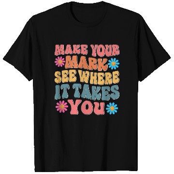 Discover Make Your Mark Dot Day See Where It Takes You T Shirts