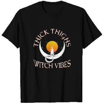 Discover Thick Thighs Witch Vibes T Shirts