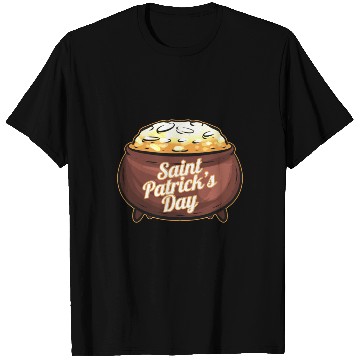 Discover Pot Of Gold For St. Patricks Day T Shirts