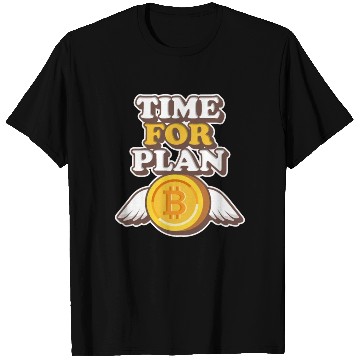 Discover Cryptocurrency Time For Plan Bitcoin Crypto T Shirts