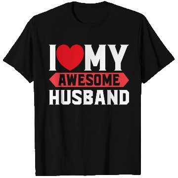 Discover I Love My Awesome Husband T Shirts