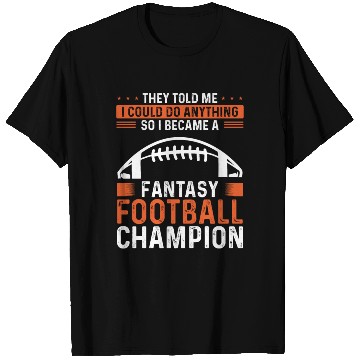 Discover Fantasy Football Championship Team Player Trophy T Shirts