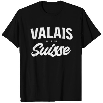 Discover Valais Switzerland T Shirts