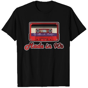 Discover made in 90s ultimate mixtape T Shirts
