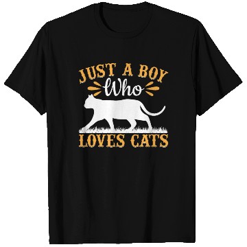Discover Cat Lover Cute Cat Owner I Just A Boy Who Loves Ca T Shirts