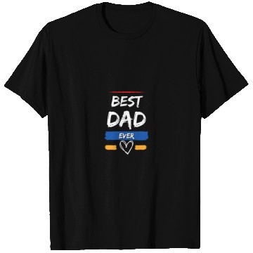 Discover BEST DAD EVER T Shirts