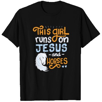 Discover This Girl Runs on Jesus And Horses for Horse T Shirts
