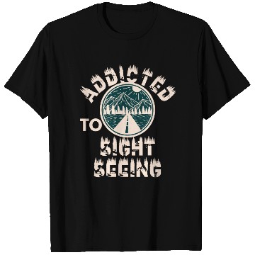 Discover Addicted to sightseeing T Shirts