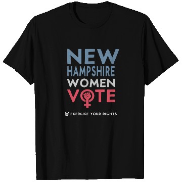 Discover New Hampshire Women Vote Voter 2022 Election T Shirts