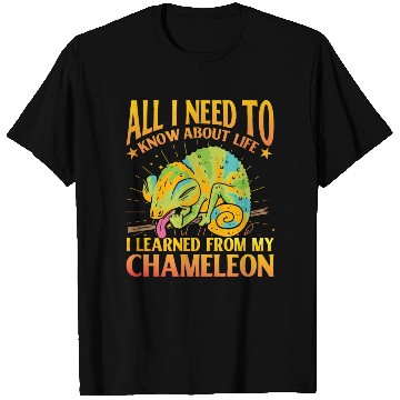 Discover All I need to know about life Chameleon T Shirts