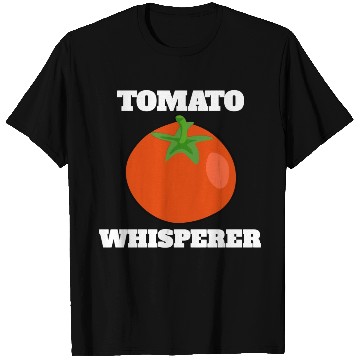Discover Tomato Whisperer Tomato Gardening Funny Idea T Shirts