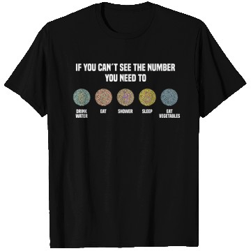Discover Ishihara Numbers - Eat Vegetables T Shirts