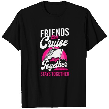 Discover Cruise Ship Vacation Friends T Shirts