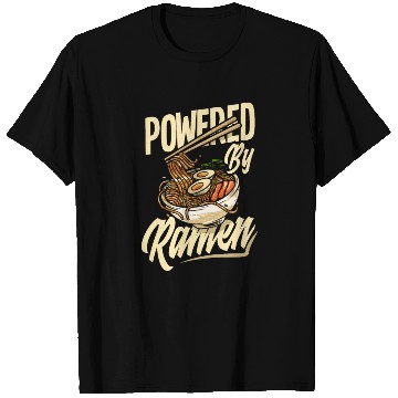 Discover Powered By Ramen Funny Ramen Lover Gift T Shirts