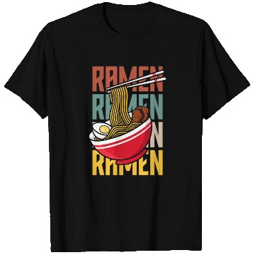 Discover Ramen Ramen Ramen Funny Ramen Lover Gift T Shirts