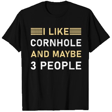 Discover I like cornhole and maybe 3 people - Bean Bag Toss T Shirts