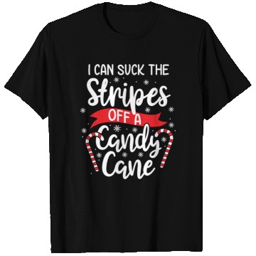 Discover Christmas I Can Suck Candy Cane Funny Xmas Gift T Shirts