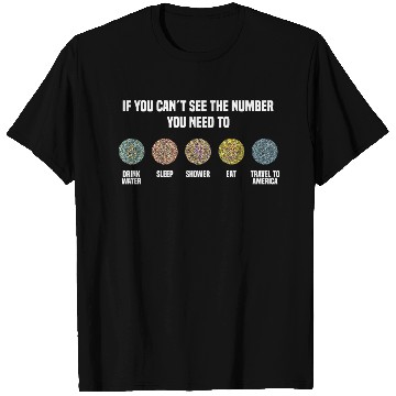 Discover Ishihara Numbers - Travel To America T Shirts