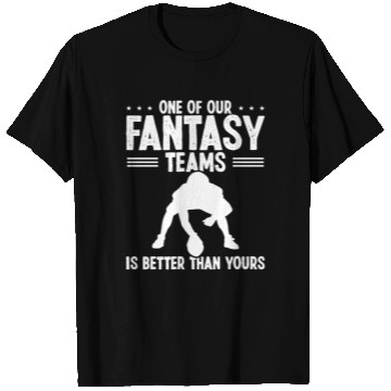 Discover Fantasy Football Team is better than yours Player T Shirts