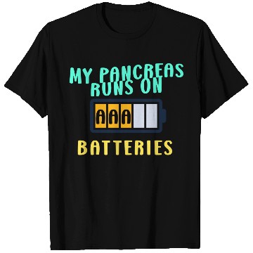 Discover My Pancreas Runs On AAA Batteries Funny Diabetics T Shirts
