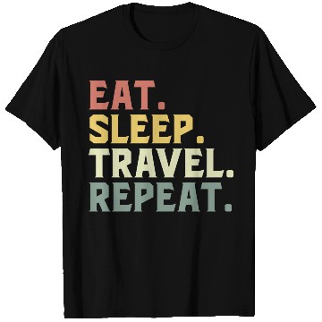 Discover Eat Sleep Travel Repeat T Shirts