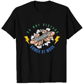 Discover Do Not Disturb Gamer At Work-Gaming Lover T Shirts