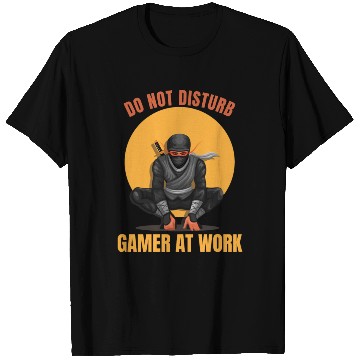 Discover Do Not Disturb Gamer At Work-Gaming Lover T Shirts