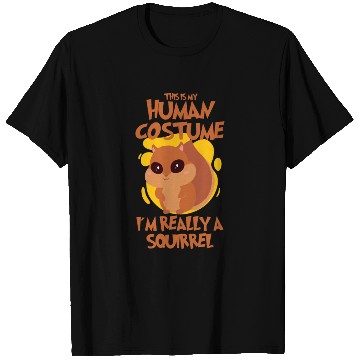 Discover Funny Squirrel Fan Squirrel Lover Chipmunk Addict T Shirts