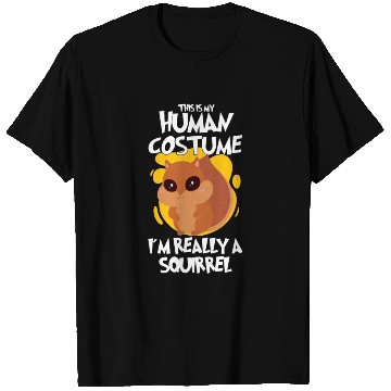 Discover Funny Squirrel Fan Squirrel Lover Chipmunk Addict T Shirts