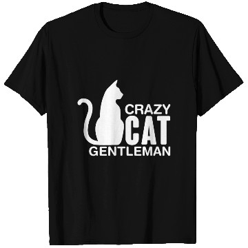 Discover Crazy Cat Gentleman T Shirts