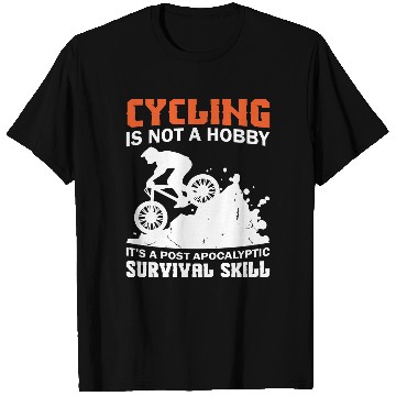 Discover Cycling A Survival Skill T Shirts