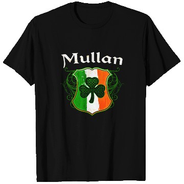 Discover Mullan Irish Surname Ireland Flag Shield Shamrock T Shirts
