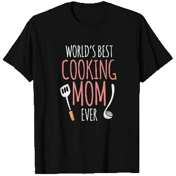 Discover World's Best Cooking Mom Mommy Cook Mother T Shirts