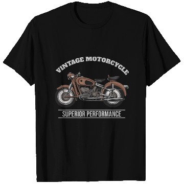 Discover Vintage Motorcycle Superior Performance T Shirts