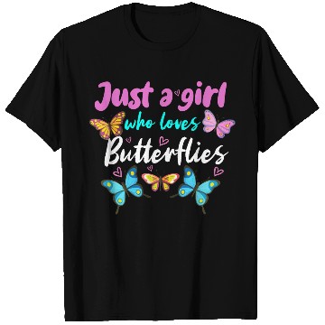 Discover Just A Girl Who Loves Butterflies T Shirts
