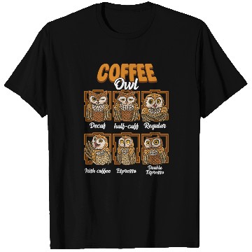 Discover Coffe Owls Types Of Owls Coffee T Shirts