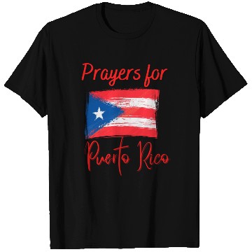 Discover Puerto Rico Prayers T Shirts