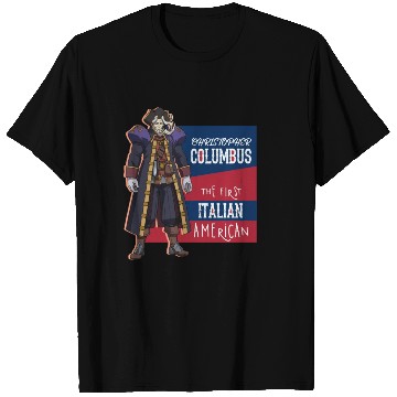 Discover Christopher Columbus day T Shirts