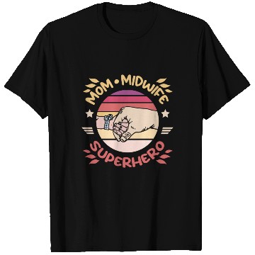 Discover Mom midwife superhero T Shirts