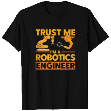 Discover Engineering Robotics Robot Engineer Gift T Shirts