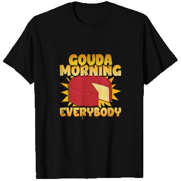 Discover Gouda Cheese Slices charcuterie cheese board T Shirts