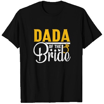 Discover Dada Of The Bride Wedding Party Matching Gift T Shirts