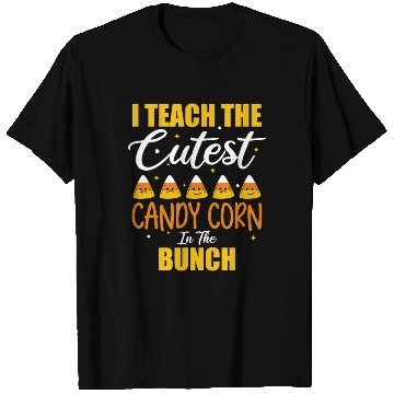 Discover Cute I Teach The Cutest Candy Corn Halloween T Shirts