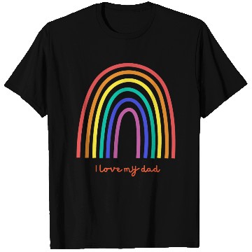 Discover I love my dad T Shirts